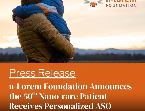n-Lorem Foundation Announces the 50th Nano-rare Patient Receives Personalized ASO Medicine
